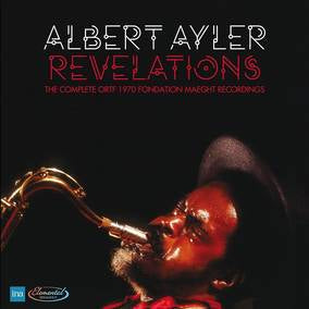Albert Ayler - Revelations: The Complete ORTF 1970 Fondation Maeght Recordings (RSD 4/23/2022) | Vinyl