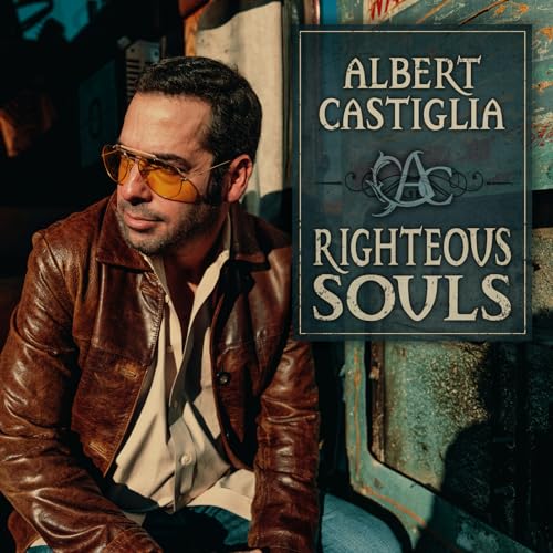 Albert Castiglia | Righteous Souls [LP] | Vinyl