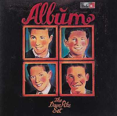 THE DAVE PIKE SET - Albùm | CD