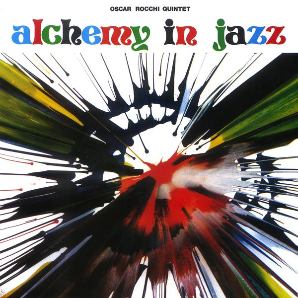 OSCAR ROCCHI QUINTET - Alchemy In Jazz | Vinyl