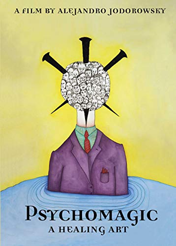 Alejandro Jodorowsky - Psychomagic: A Healing Art [Blu-ray] | Blu-Ray