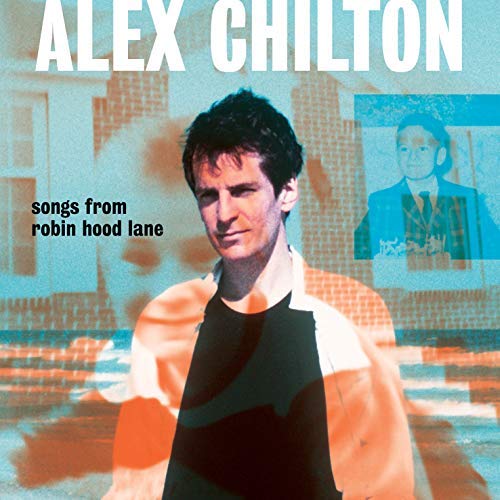 Alex Chilton - Songs From Robin Hood Lane | Vinyl