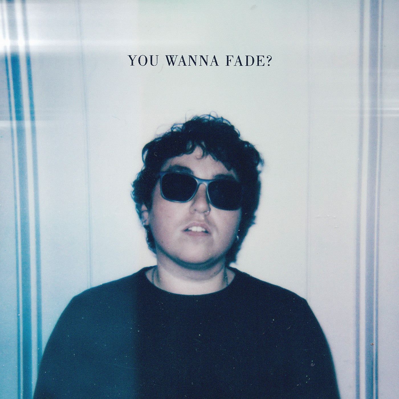 Alien Boy - You Wanna Fade? (Baby Blue Vinyl) | Vinyl