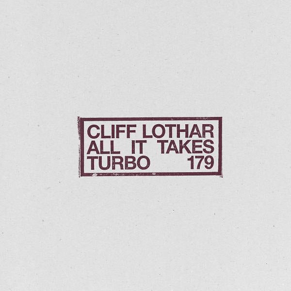 CLIFF LOTHAR - All It Takes | Vinyl