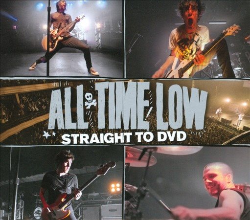 All Time Low - STRAIGHT TO DVD | CD