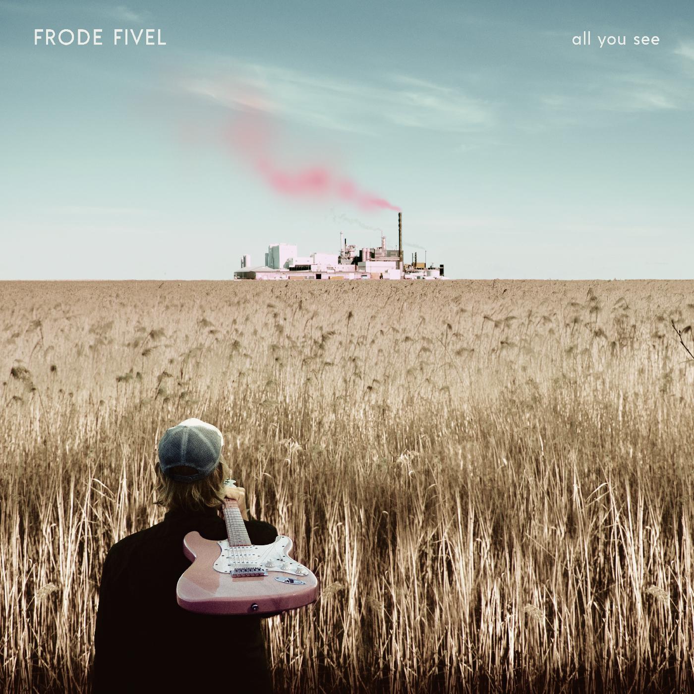 Frode Fivel | All You See | CD