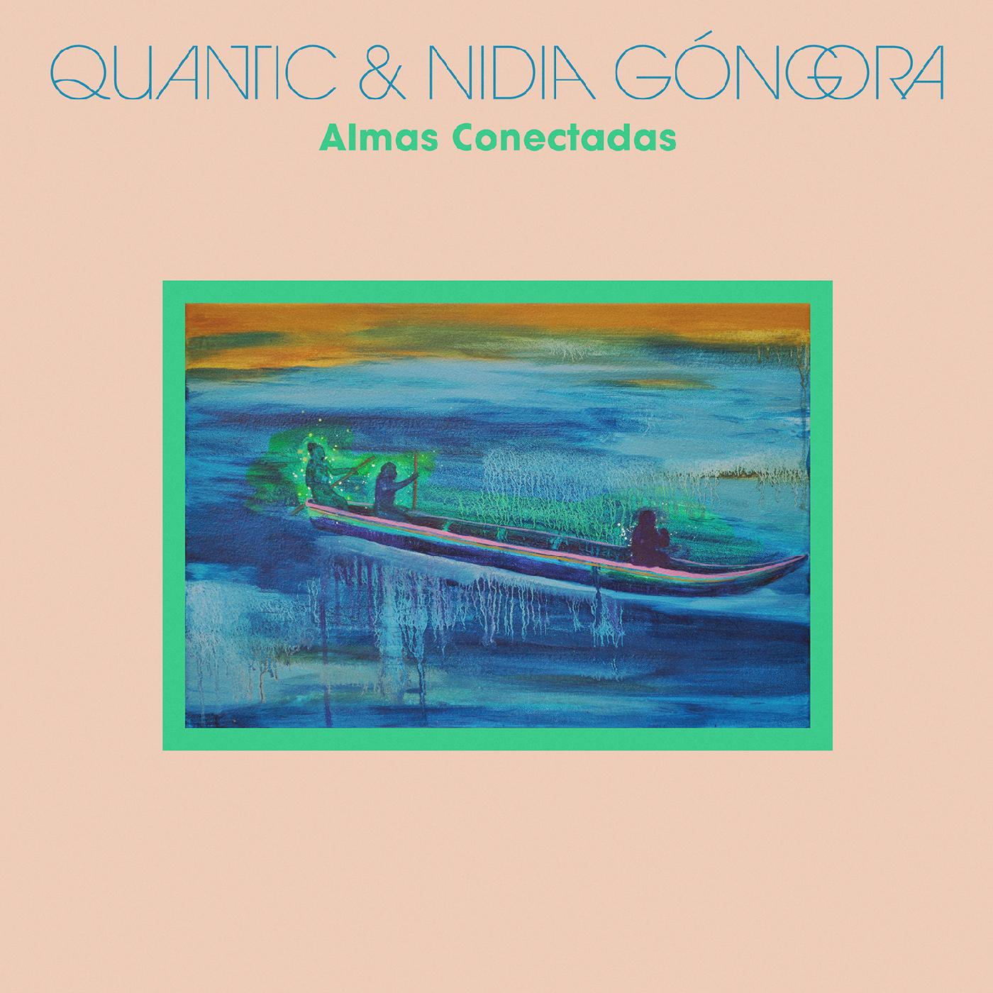 Quantic & Nidia GÛngora - Almas Conectadas | CD