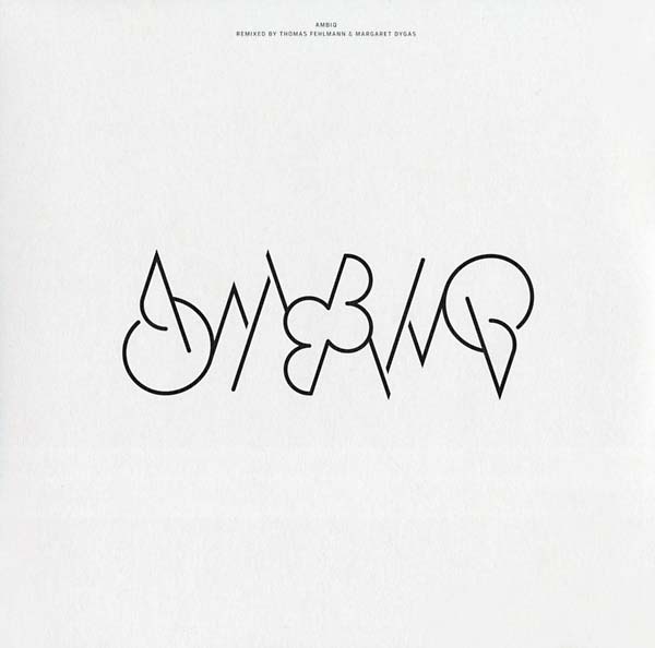 AMBIQ - ambiq Remixed by Thomas Fehlmann and Margaret Dygas | Vinyl