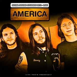 America - Live At Sigma Sound Studios 1972 | Vinyl
