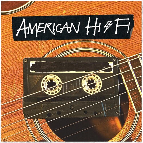 American Hi-Fi - American Hi-Fi Acoustic | Vinyl