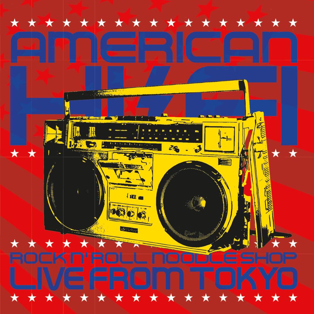 American Hi-Fi - Rock N' Roll Noodle Shop: Live from Tokyo [CD] | CD
