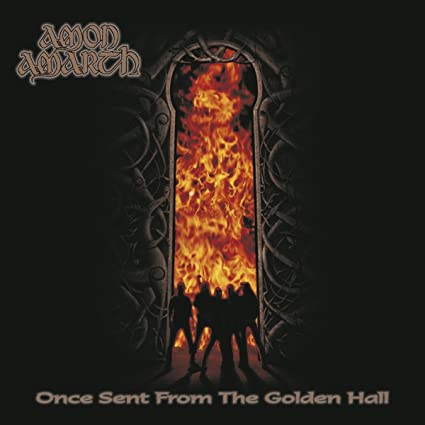 Amon Amarth - Once Sent From The Golden Hall (180 Gram Vinyl, Black) | Vinyl