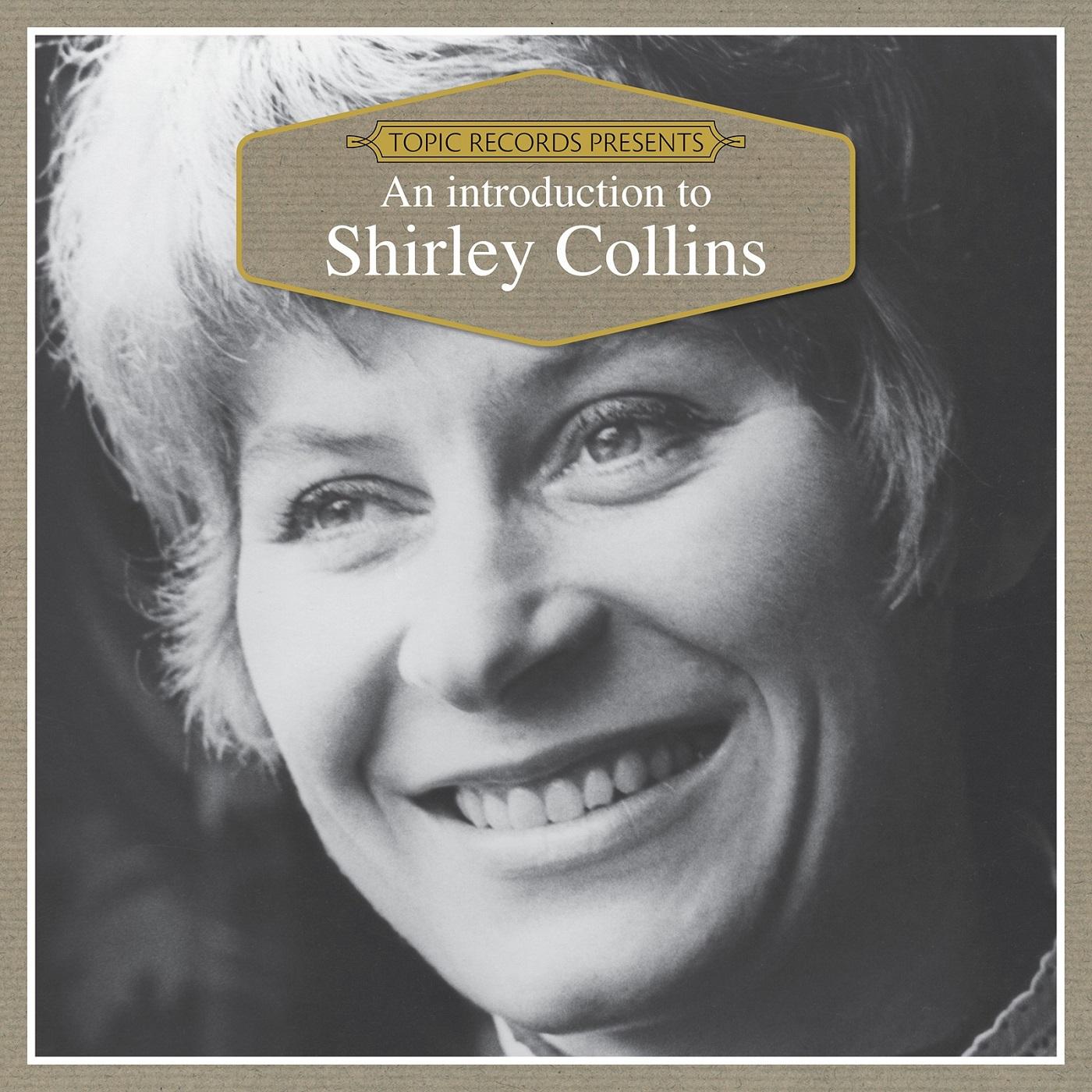 Shirley Collins - An Introduction To | CD