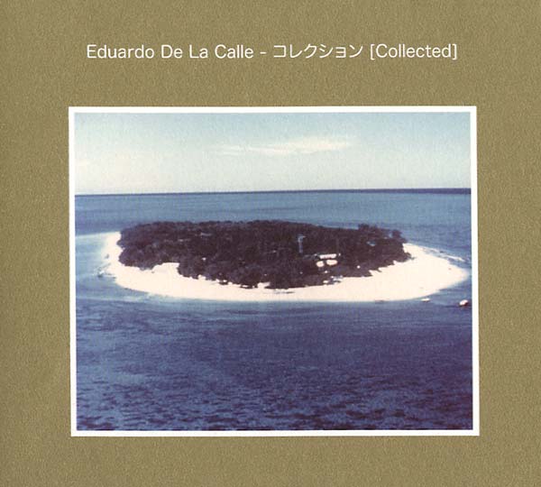 EDUARDO DE LA CALLE - Analog Grooves (Collected) | CD