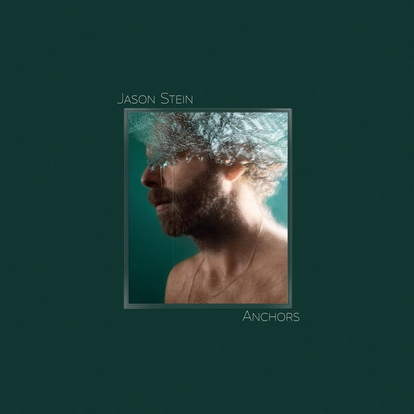 JASON STEIN - Anchors | Vinyl