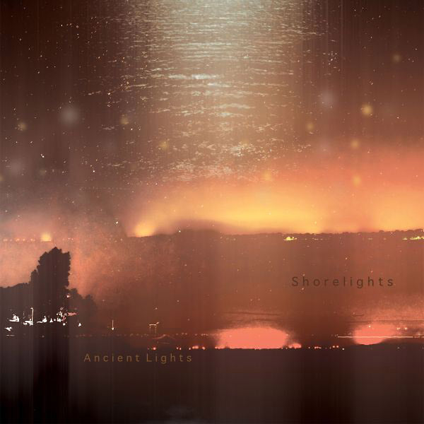 SHORELIGHTS - Ancient Lights | Vinyl