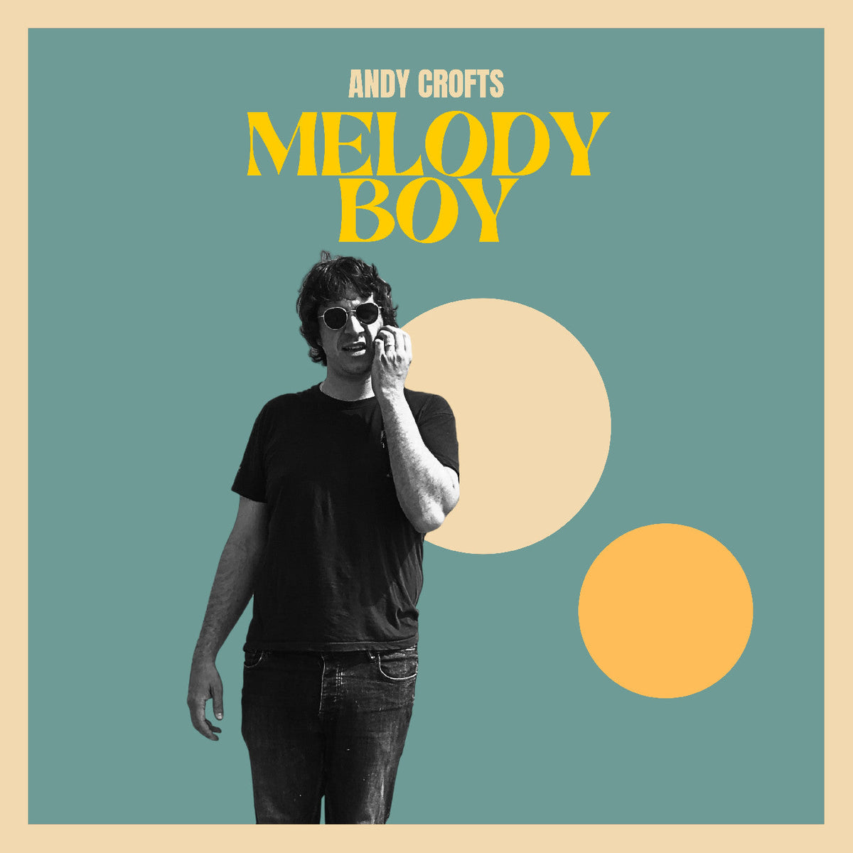Andy Crofts - Melody Boy [LP] | Vinyl