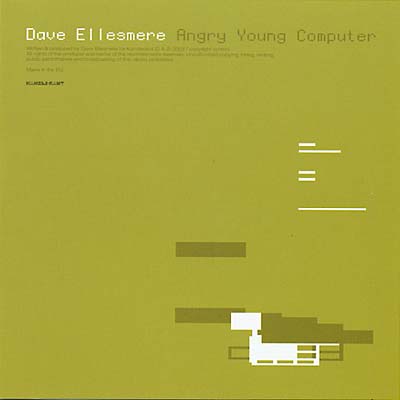 DAVE ELLESMERE - Angry Young Computer | CD