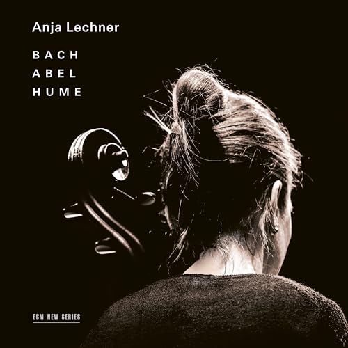 Anja Lechner - Bach - Abel - Hume | CD