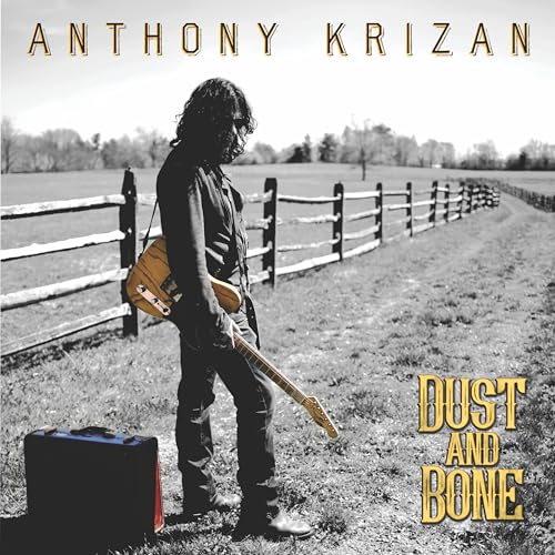 Anthony Krizan - Dust and Bone | CD