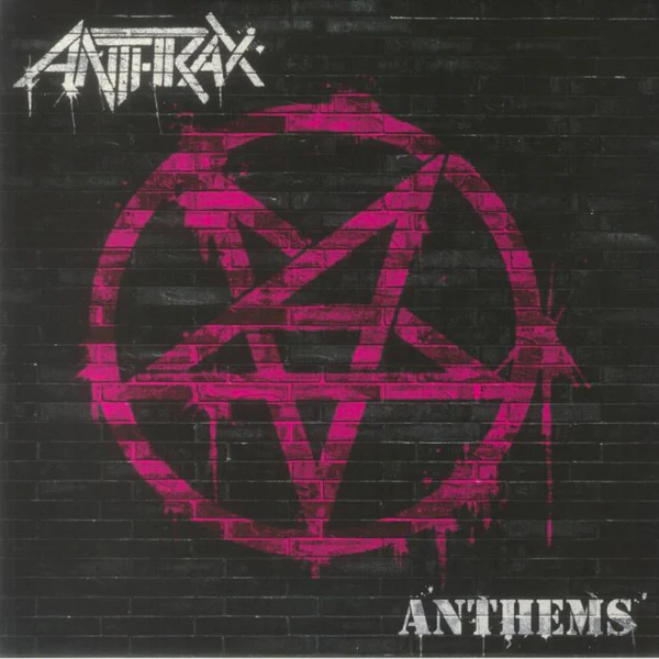 Anthrax | Anthems (Colored Vinyl, Pink) | Vinyl