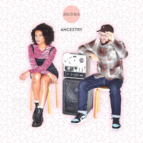 Anushka - Ancestry | Vinyl
