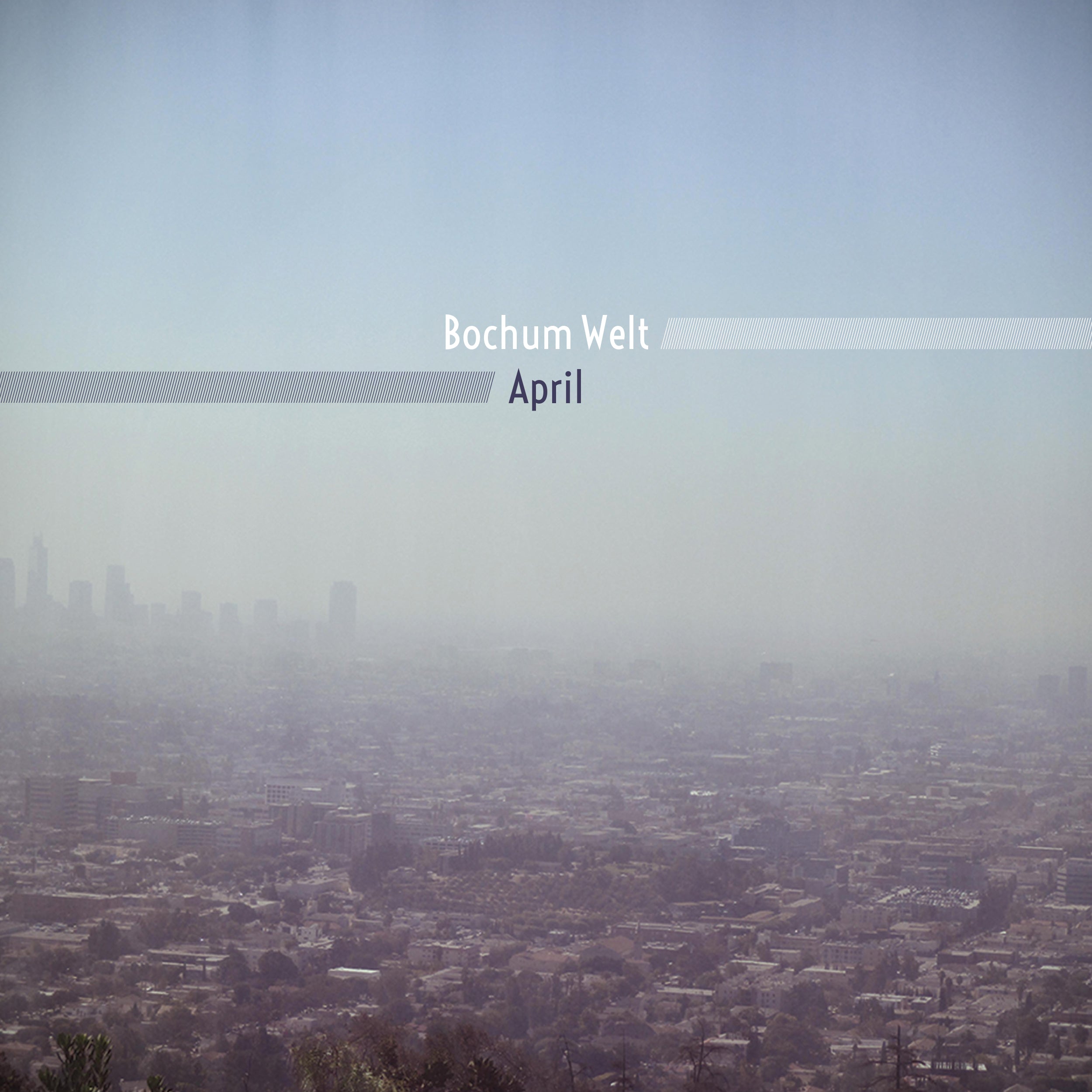 Bochum Welt | April | Vinyl