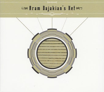 Aram Bajakianos Kef - Aram Bajakianos Kef | CD