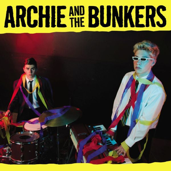 Archie and the Bunkers - Archie and the Bunkers | Vinyl