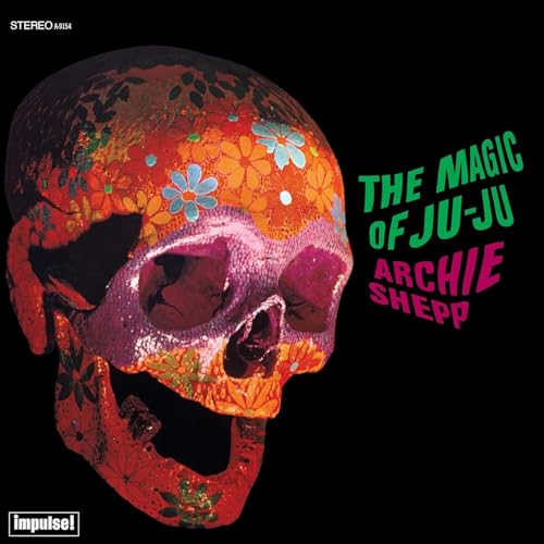 Archie Shepp - The Magic of Ju-Ju (Verve By Request Series) [180g LP] | Vinyl