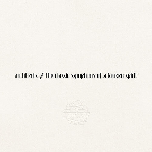 Architects - the classic symptoms of a broken spirit [Explicit Content] (Gatefold LP Jacket) | Vinyl
