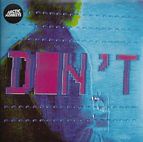 Arctic Monkeys - Don't Sit Down 'Cause I've Moved Your Chair | Vinyl