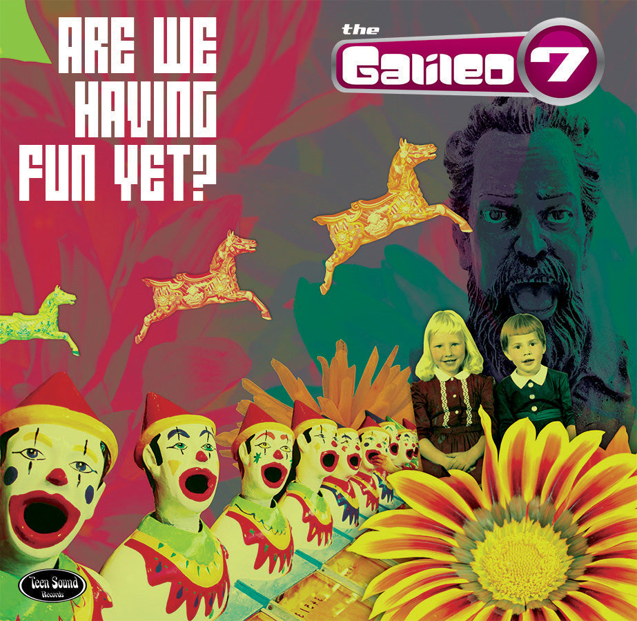 Galileo 7 - Are We Having Fun Yet? | Vinyl