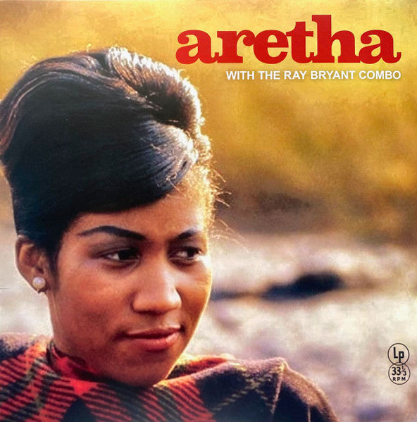 Aretha Franklin | Aretha With The Ray Bryant Combo (Limited Edition, Clear Vinyl) [Import] | Vinyl