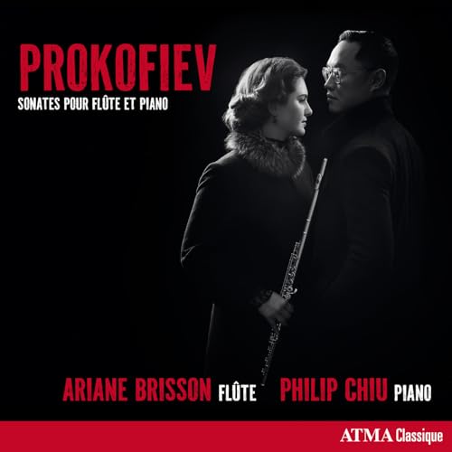 Ariane Brisson/Philip Chiu - Prokofiev: Flute And Piano Sonatas | CD