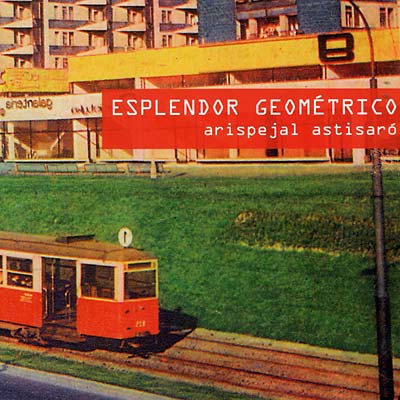 ESPLENDOR GEOMETRICO - Arispejal Astisaró | CD