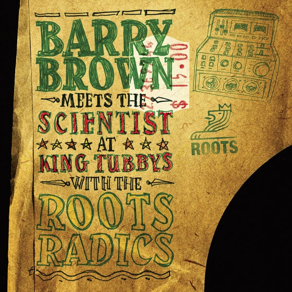 BARRY BROWN MEETS THE SCIENTIST - At King Tubbys With The Roots Radics | Vinyl