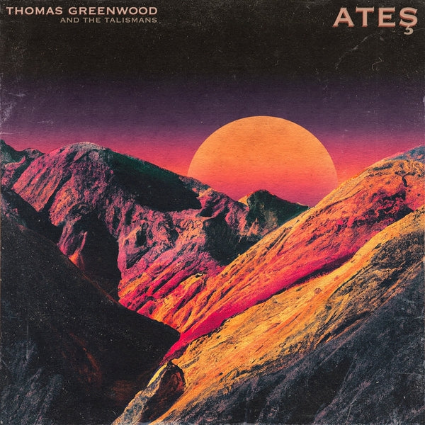 THOMAS GREENWOOD AND THE TALISMANS - Ates | Vinyl