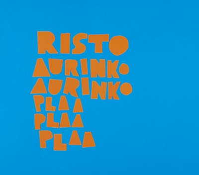 RISTO - Aurinko Aurinko Plaa Plaa Plaa | CD