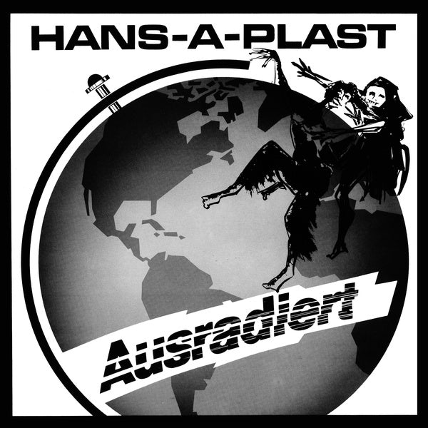 HANS-A-PLAST - Ausradiert | Vinyl