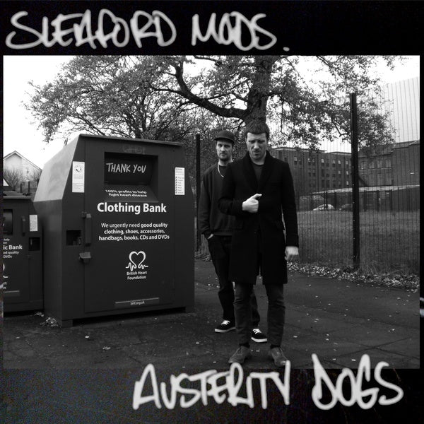 SLEAFORD MODS - Austerity Dogs | CD