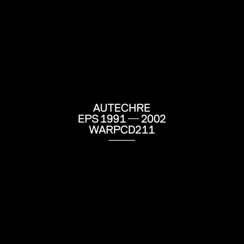 Autechre - Eps 1991 - 2002 | CD