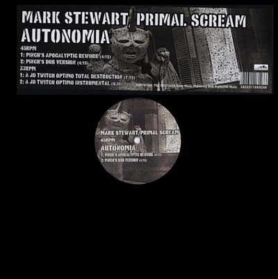 MARK STEWART/PRIMAL SCREAM - Autonomia | Vinyl