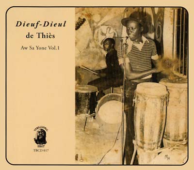 DIEUF-DIEUL DE THIES - Aw Sa Yone Vol. 1 | CD