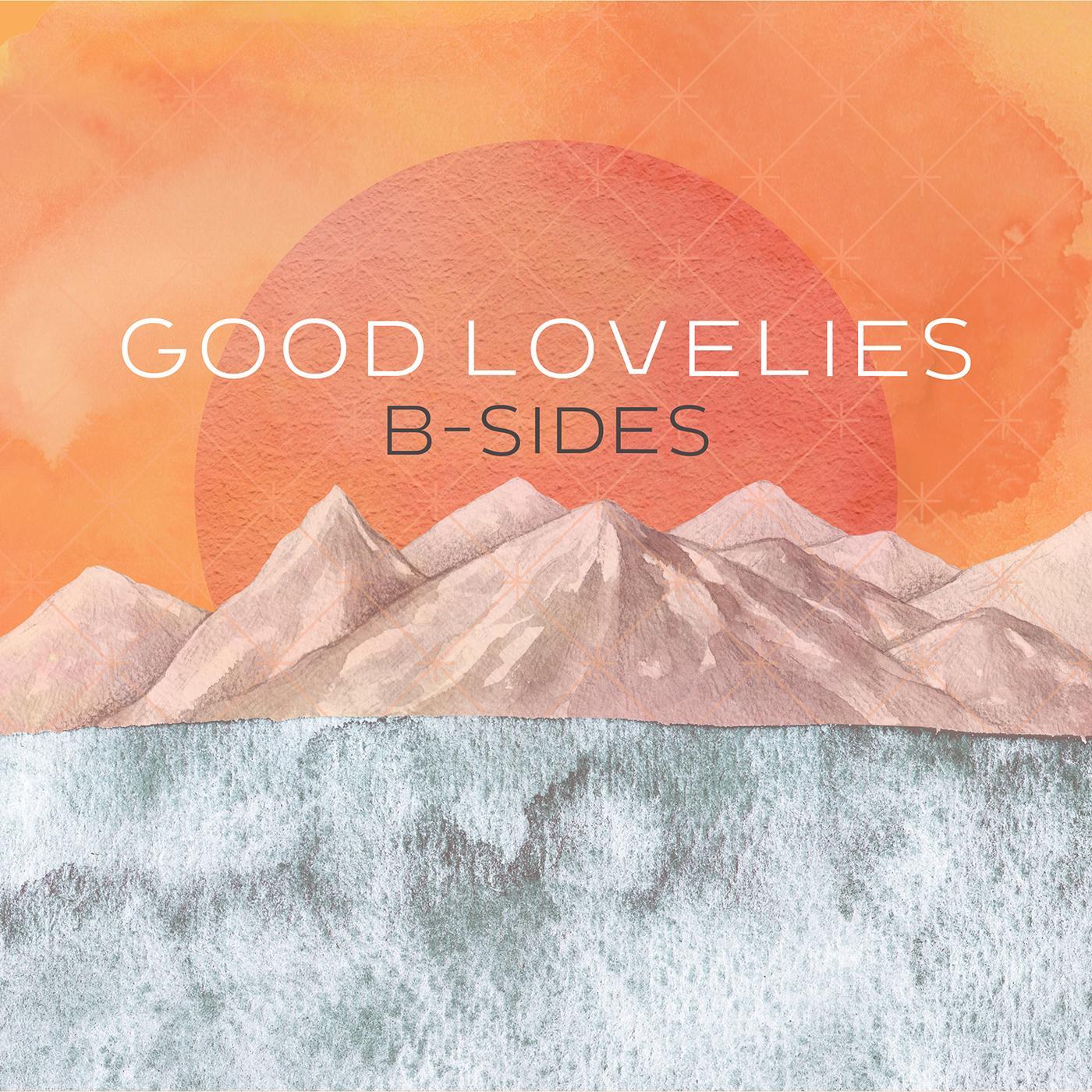 Good Lovelies - B-Sides | CD
