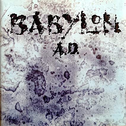 Babylon A.D. - Babylon A.D. (Bonus Tracks) {import] | CD