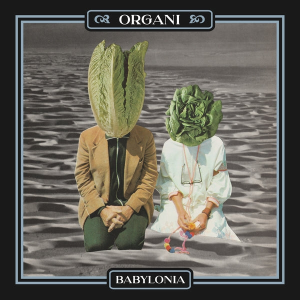 Organi | Babylonia | Vinyl