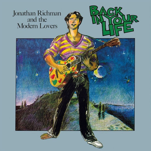 JONATHAN RICHMAN & THE MODERN LOVERS - Back In Your Life | Vinyl