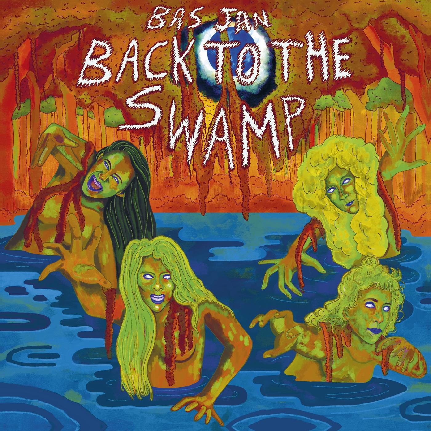 Bas Jan | Back to the Swamp (ORANGE CRUSH VINYL) | Vinyl