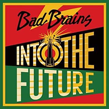 Bad Brains - Into The Future (Alternate Shepard Fairey Cover) | Vinyl